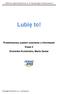 Lubię to! Przedmiotowy system oceniania z informatyki Klasa 5 Dominika Koźmińska, Marta Zaniat