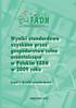 Wyniki standardowe uzyskane przez gospodarstwa rolne uczestniczące w Polskim FADN w 2009 roku