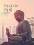 BYDZIE LEPIJ Jednoaktówki po śląsku Redakcja: Waldemar Szymczyk Projekt graficzny okładki i stron tytułowych: Katarzyna Kępa (wykorzystano zdjęcia shu