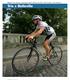 Rower: test rowerów szosowych Merida Road Lite 901, Olsh Snake, Viner Dedalus. Trio z Belleville. bikeboard #8 wrzesień 2007