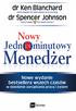 Mened er. Jedn minutowy. Nowy. dr Ken Blanchard. Nowe wydanie bestsellera wszech czasów. w dziedzinie zarządzania pracą i życiem. dr Spencer Johnson