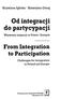 Krystyna Iglicka Katarzyna Gmaj. Od integracji. do party cypacji. Wyzwania imigracji w Polsce i Europie