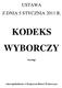 KODEKS WYBORCZY (wyciąg) tekst ujednolicony w Krajowym Biurze Wyborczym