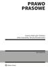 PRAWO PRASOWE. Joanna Sieńczyło-Chlabicz Zofia Zawadzka, Monika Nowikowska SERIA AKADEMICKA