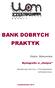 BANK DOBRYCH PRAKTYK. Edyta Bukowska. Myślografia w Dwójce GIMNAZJUM NR 2 IM. J. PIŁSUDSKIEGO W KONIECPOLU