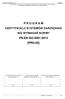 P R O G R A M CERTYFIKACJI SYSTEMÓW ZARZDZANIA WG WYMAGAŃ NORMY PN-EN ISO 9001:2015 [PRG-02]