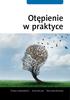 Otępienie w praktyce. Tomasz Gabryelewicz Anna Barczak Maria Barcikowska