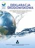 DEKLARACJA ŚRODOWISKOWA PRZEDSIĘBIORSTWA WODOCIĄGÓW I KANALIZACJI OKRĘGU CZĘSTOCHOWSKIEGO SA W CZĘSTOCHOWIE. Deklaracja Środowiskowa