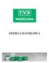 OFERTA HANDLOWA. Biuro Reklamy TVP Warszawa Tel: Fax: