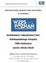 WIELKOPOLSKI ZWIĄZEK PIŁKI SIATKOWEJ. w POZNANIU KOMUNIKAT ORGANIZACYJNY. Wielkopolskiego Związku. Piłki Siatkowej.