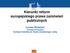 Kierunki reform europejskiego prawa zamówień publicznych. Łukasz Różański Komisja Europejska Dyrekcja Generalna ds. Rynku wewnętrznego i usług