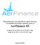 Skonsolidowany oraz jednostkowy raport okresowy Consolidated and unitary quarterly report of AerFinance SE