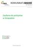 KOMUNIKATzBADAŃ. Zaufanie do polityków w listopadzie NR 166/2016 ISSN