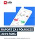 RAPORT ZA I PÓŁROCZE 2019 ROKU