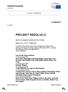 PROJEKT REZOLUCJI. PL Zjednoczona w różnorodności PL. Parlament Europejski B8-0098/ złożony w następstwie oświadczeń Rady i Komisji