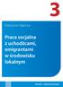 Katarzyna Głąbicka. Praca socjalna z uchodźcami, emigrantami w środowisku lokalnym