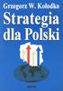 Grzegorz W. Kołodko. Strategia. dla Polski. Moim córeczkom Julii i Gabrysi