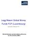 Legg Mason Global Money Funds FCP (Luxembourg)