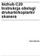 bizhub C20 Instrukcja obsługi drukarki/kopiarki/ skanera