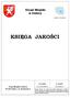 KSIĘGA JAKOŚCI. Urząd Miejski w Dębicy. Urząd Miejski w Dębicy 39-200 Dębica, ul. Ratuszowa 2. 30.12.2009... Data zatwierdzenia