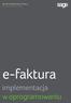 Sposób implementacji e-faktury w oprogramowaniu Sage. e-faktura. implementacja w oprogramowaniu