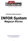 Instrukcja obsługi programu INFOR System Magazyn Biznes Strona Internetowa: www.biznesmen.com.pl