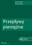 Ewa Śnieżek Michał Wiatr. Przepływy pieniężne