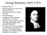 George Berkeley (1685-1753)