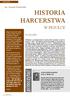 HISTORIA HARCERSTWA. przeczytaj! W PIGU CE POCZ TKI. hm. Ryszard Polaszewski. historii harcerstwa, postanowiliœmy