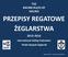 PRZEPISY REGATOWE ŻEGLARSTWA