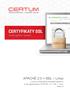APACHE 2.0 + SSL Linux. Użycie certyfikatów niekwalifikowanych w oprogramowaniu APACHE 2.0 + SSL Linux. wersja 1.8