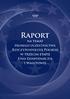 Spis treści. Cel i struktura Raportu... 8. Sposób prowadzenia prac nad Raportem i proces jego konsultacji... 9. Cele rozdziału...