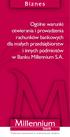 Ogólne warunki otwierania i prowadzenia rachunków bankowych dla małych przedsiębiorstw i innych podmiotów w Banku Millennium S.A.