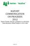 RAPORT COMMUNICATION ON PROGRESS 2012 Raport Tartaku Olczyk z postępów we wdrażaniu zasad Inicjatywy Global Compact w 2012 roku