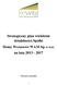 Strategiczny plan wieloletni działalności Spółki Domy Wczasowe WAM Sp. z o.o. na lata 2013-2017