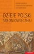 ROMAN GRODECKI STANISŁAW ZACHOROWSKI JAN DĄBROWSKI DZIEJE POLSKI ŚREDNIOWIECZNEJ UNIVERSITAS