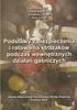 Witold Nocoń Szymon Kokot-Góra Arkadiusz Cytawa Piotr Grzyb. Podstawy zabezpieczenia i ratowania strażaków podczas wewnętrznych działań gaśniczych