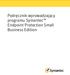 Podręcznik wprowadzający programu Symantec Endpoint Protection Small Business Edition