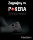 Zagrajmy w P KERA. Zawodowy pokerzysta i autor książek Lee Nelson uczy jak grać, żeby wygrywać w turniejach pokerowych. Odkryj w sobie Gwiazdę Pokera