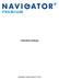 Wersja demonstracyjna Navigatora Premium 7. Wymagania systemowe 8. Instalacja 8. Uruchamianie aplikacji Navigator 12. Rozwiązywanie problemów 12