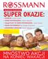 SUPER OKAZJE: Mnóstwo akcji. na koniec wakacji WAŻNE DO 30.09.2013