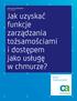 Jak uzyskać funkcje zarządzania tożsamościami i dostępem jako usługę w chmurze?