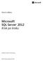 Microsoft SQL Server 2012 Krok po kroku