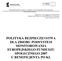 POLITYKA BEZPIECZENSTWA DLA ZBIORU PODSYSTEM MONITOROWANIA EUROPEJSKIEGO FUNDUSZU SPOŁECZNEGO 2007 U BENEFICJENTA PO KL