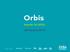 Orbis Wyniki 1H 2012. 28 Sierpnia 2013