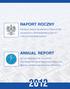 RAPORT ROCZNY ANNUAL REPORT