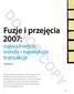 DO NOT COPY. Fuzje i przejęcia 2007: najważniejsze trendy i największe transakcje