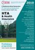 HTA. & Health Insurance. Preliminary programme. V Międzynarodowe Sympozjum 5 th International Symposium. Evidence-Based Health Care