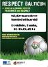 Międzynarodowy turniej piłkarski. Roskilde, Dania, 16-18.IX.2014