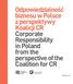 Odpowiedzialność biznesu w Polsce z perspektywy Koalicji CR Corporate Responsibility in Poland from the perspective of the Coalition for CR